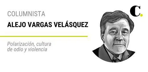 Polarización, cultura de odio y violencia