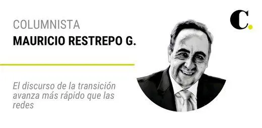 El discurso de la transición avanza más rápido que las redes