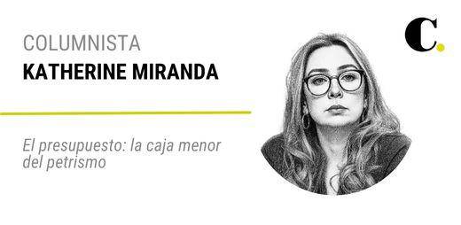 El presupuesto: la caja menor del petrismo