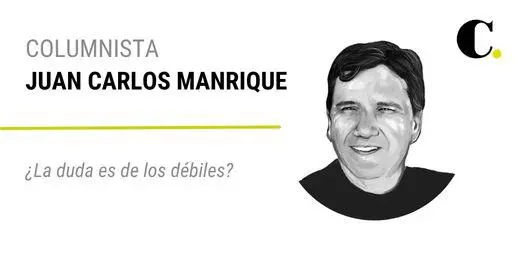 ¿La duda es de los débiles?