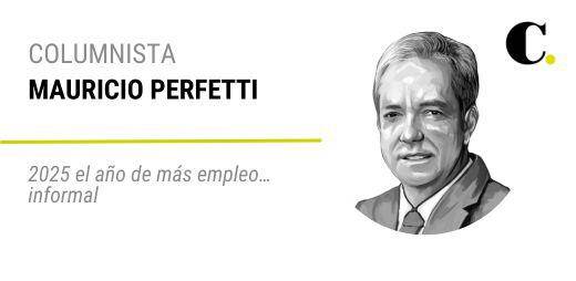 2025 el año de más empleo... informal
