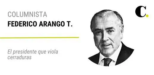 El presidente que viola cerraduras