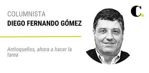 Antioqueños, ahora a hacer la tarea