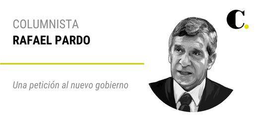 Una petición al nuevo gobierno
