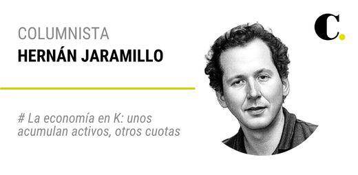 # La economía en K: unos acumulan activos, otros cuotas