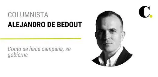 Como se hace campaña, se gobierna