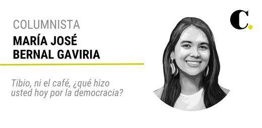 Tibio, ni el café, ¿qué hizo usted hoy por la democracia?