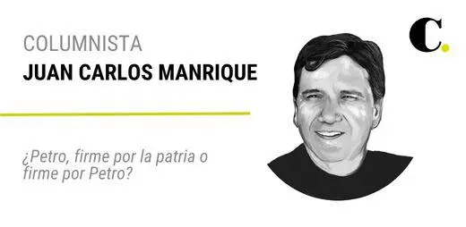 ¿Petro, firme por la patria o firme por Petro?