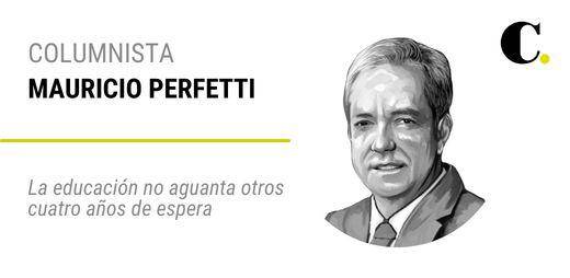 La educación no aguanta otros cuatro años de espera