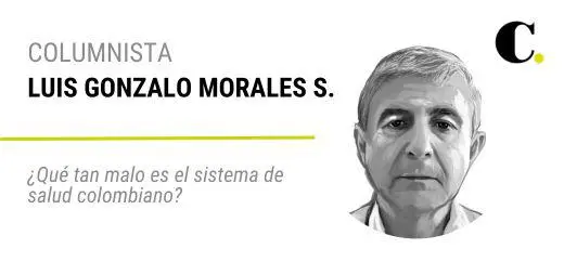 ¿Qué tan malo es el sistema de salud colombiano?