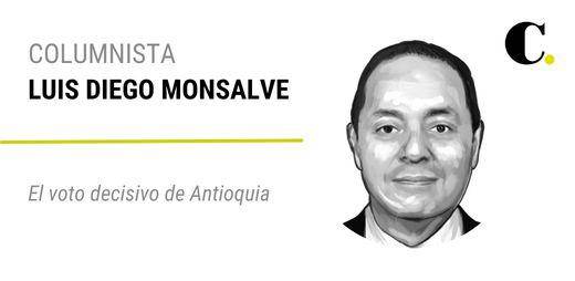 El voto decisivo de Antioquia