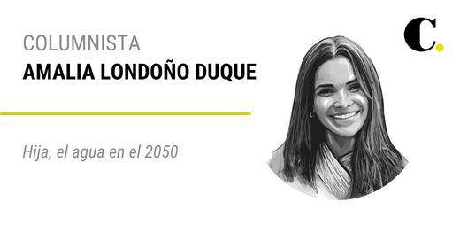 Hija, el agua en el 2050