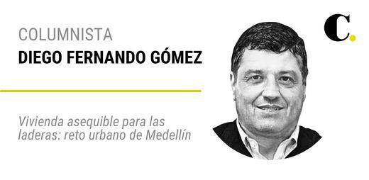 Vivienda asequible para las laderas: reto urbano de Medellín