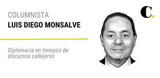 Diplomacia en tiempos de discursos callejeros