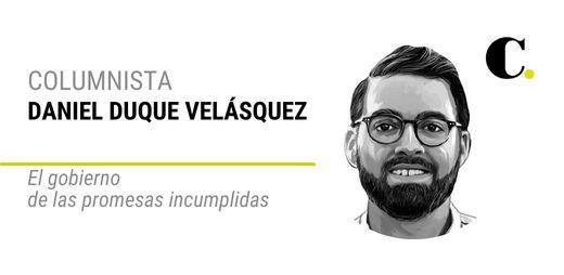El gobierno de las promesas incumplidas