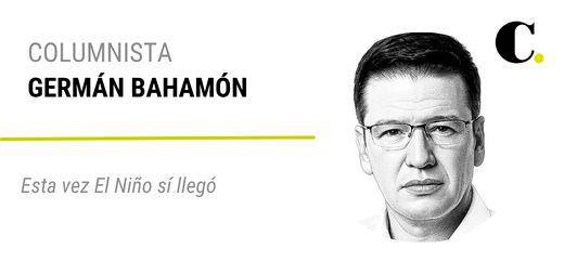Esta vez El Niño sí llegó