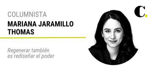 Regenerar también es rediseñar el poder