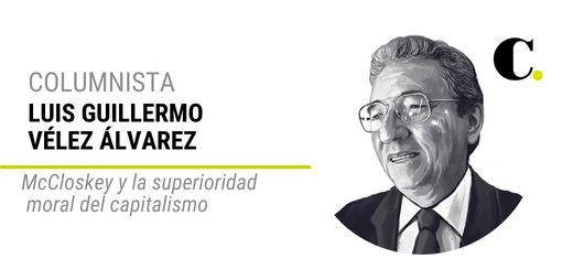 McCloskey y la superioridad moral del capitalismo