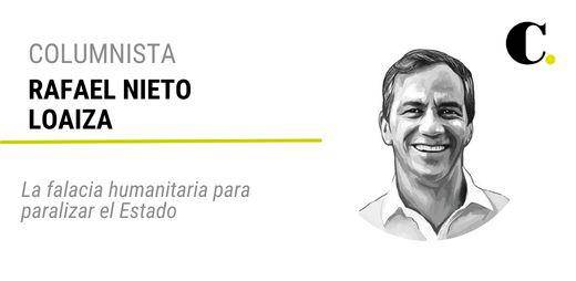 La falacia humanitaria para paralizar el Estado