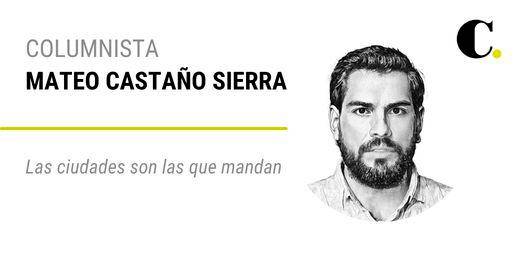 Las ciudades son las que mandan