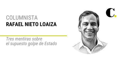 Tres mentiras sobre el supuesto golpe de Estado