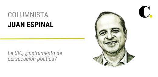 La SIC, ¿instrumento de persecución política?