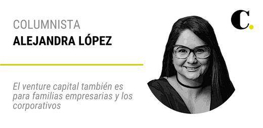El venture capital también es para familias empresarias y los corporativos
