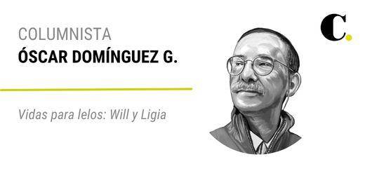 Vidas para lelos: Will y Ligia
