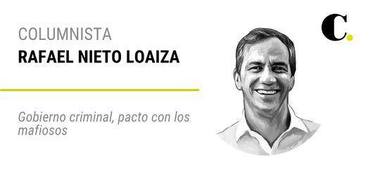 Gobierno criminal, pacto con los mafiosos