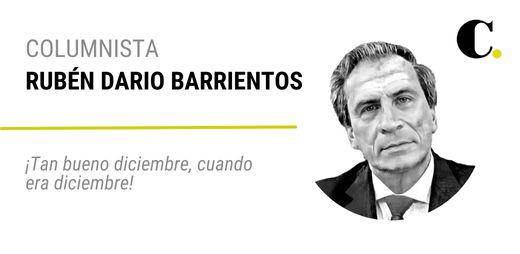 ¡Tan bueno diciembre, cuando era diciembre!