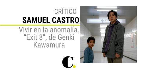 Vivir en la anomalía. “Exit 8”, de Genki Kawamura