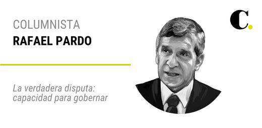 La verdadera disputa: capacidad para gobernar