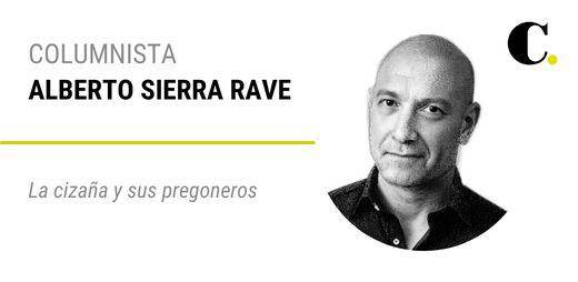 La cizaña y sus pregoneros