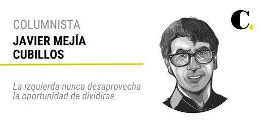 La izquierda nunca desaprovecha la oportunidad de dividirse
