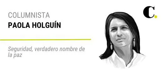 Seguridad, verdadero nombre de la paz