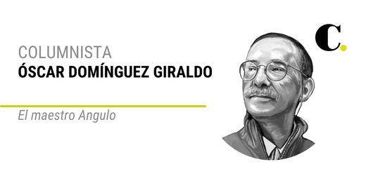 El maestro Angulo 