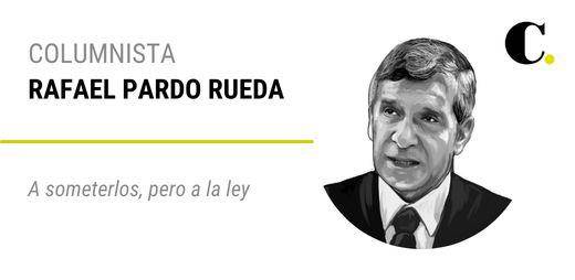 A someterlos, pero a la ley