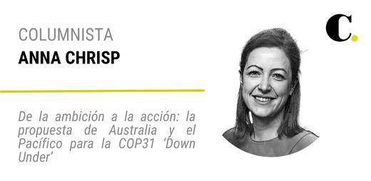 De la ambición a la acción: la propuesta de Australia y el Pacífico para la COP31 ‘Down Under’