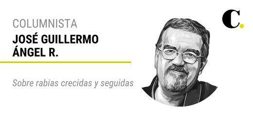 Sobre rabias crecidas y seguidas