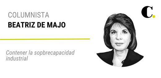 Contener la sobrecapacidad industrial