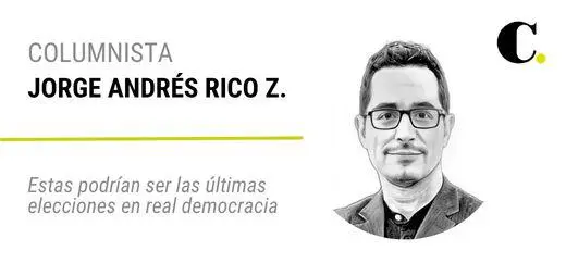 Estas podrían ser las últimas elecciones en real democracia