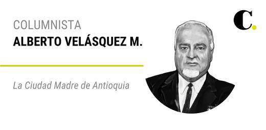 La Ciudad Madre de Antioquia