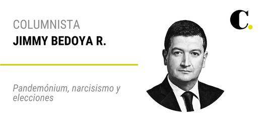 Pandemónium, narcisismo y elecciones