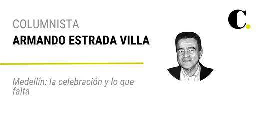Medellín: la celebración y lo que falta