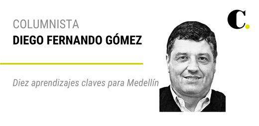 Diez aprendizajes claves para Medellín