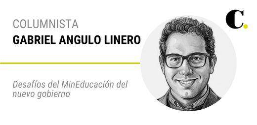 Desafíos del MinEducación del nuevo gobierno