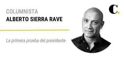 La primera prueba del presidente