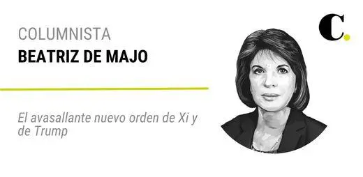 El avasallante nuevo orden de Xi y de Trump
