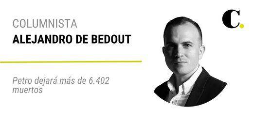 Petro dejará más de 6.402 muertos