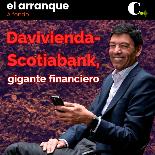 Davivienda-Scotiabank, gigante financiero de $259 billones